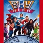 Sky High (2005): Superherojų Mokslo Metai